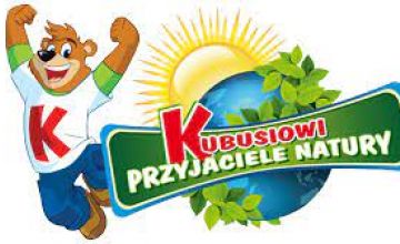Kubusiowi Przyjaciele Natury