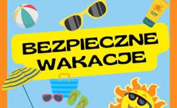 Bezpieczne wakacje 2025